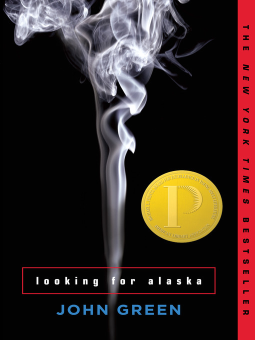 Title details for Looking for Alaska by John Green - Wait list